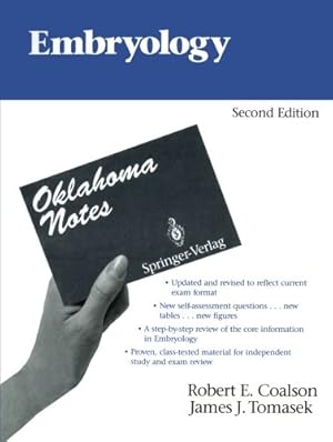 Imagen del vendedor de Embryology (Oklahoma Notes) by Coalson, Robert E., Tomasek, James J. [Paperback ] a la venta por booksXpress