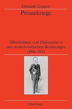Seller image for Pressekriege (Veroffentlichungen Des Deutschen Historischen Instituts Lond) (German Edition) by Geppert, Dominik [Hardcover ] for sale by booksXpress