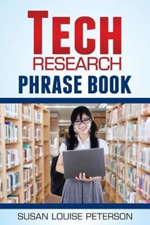 Seller image for Tech Research Phrase Book by Peterson, Susan Louise [Paperback ] for sale by booksXpress