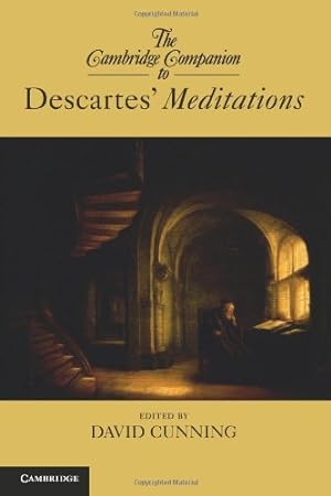 Image du vendeur pour The Cambridge Companion to Descartes' Meditations (Cambridge Companions to Philosophy) [Paperback ] mis en vente par booksXpress