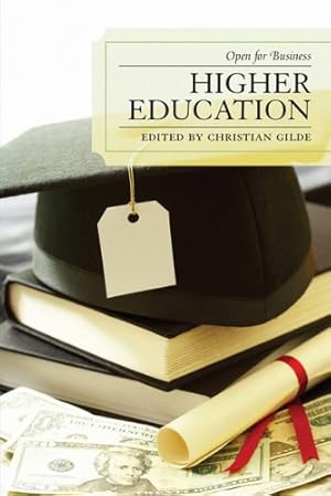 Seller image for Higher Education: Open for Business [Hardcover ] for sale by booksXpress