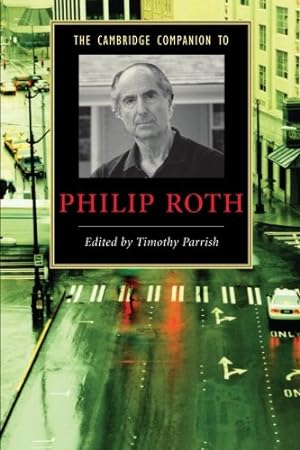 Seller image for The Cambridge Companion to Philip Roth (Cambridge Companions to Literature) [Paperback ] for sale by booksXpress