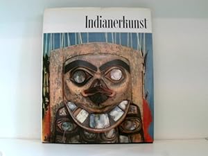 Image du vendeur pour Indianerkunst der amerikanischen Nordwestkste. mis en vente par Book Broker