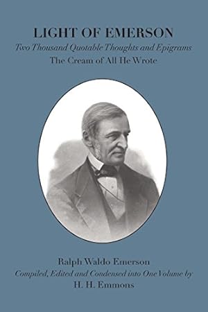 Immagine del venditore per Light of Emerson: The Cream of All He Wrote [Soft Cover ] venduto da booksXpress