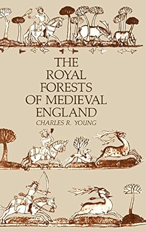 Seller image for The Royal Forests of Medieval England (The Middle Ages Series) by Young, Charles R. [Hardcover ] for sale by booksXpress