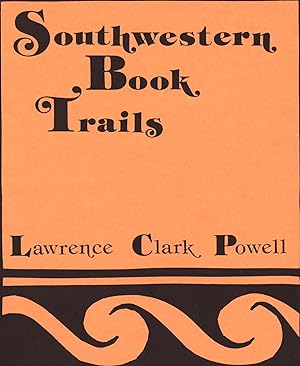 Seller image for Southwestern Book Trails-- A Reader's Guide to the Heartland of New Mexico and Arizona for sale by Back of Beyond Books WH