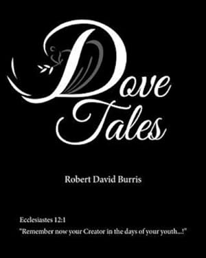 Seller image for Dove Tales [Soft Cover ] for sale by booksXpress