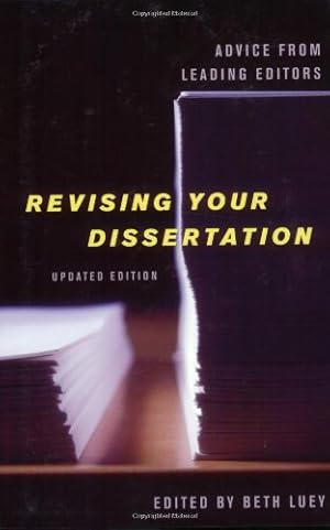 Immagine del venditore per Revising Your Dissertation, Updated Edition: Advice from Leading Editors [Paperback ] venduto da booksXpress
