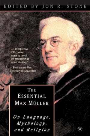 Immagine del venditore per The Essential Max Müller: On Language, Mythology, and Religion [Paperback ] venduto da booksXpress