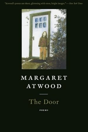 Seller image for The Door by Atwood, Margaret, Larmore, Phoebe [Paperback ] for sale by booksXpress