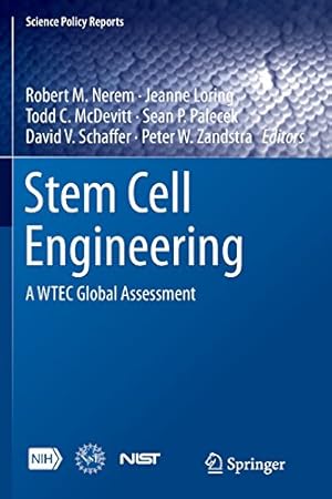 Image du vendeur pour Stem Cell Engineering: A WTEC Global Assessment (Science Policy Reports) [Paperback ] mis en vente par booksXpress