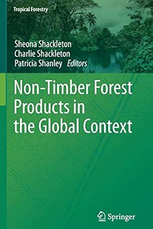 Seller image for Non-Timber Forest Products in the Global Context (Tropical Forestry) [Soft Cover ] for sale by booksXpress
