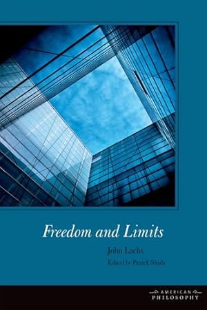 Imagen del vendedor de Freedom and Limits (American Philosophy) by Lachs, John [Paperback ] a la venta por booksXpress