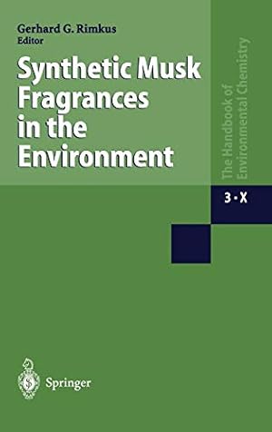 Immagine del venditore per Synthetic Musk Fragrances in the Environment (The Handbook of Environmental Chemistry) (Vol 3) [Hardcover ] venduto da booksXpress