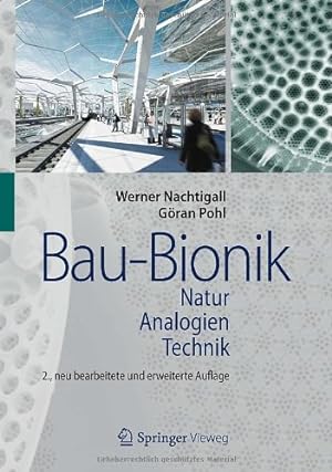 Seller image for Bau-Bionik: Natur - Analogien - Technik (German Edition) by Nachtigall, Werner, Pohl, Göran [Hardcover ] for sale by booksXpress