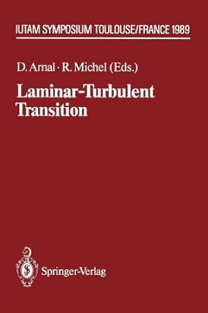 Seller image for Laminar-Turbulent Transition: IUTAM Symposium Toulouse/France September 1115, 1989 (IUTAM Symposia) [Paperback ] for sale by booksXpress