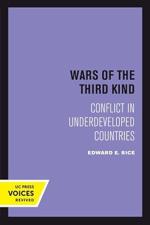 Seller image for Wars of the Third Kind: Conflict in Underdeveloped Countries by Rice, Edward E. [Paperback ] for sale by booksXpress