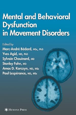 Imagen del vendedor de Mental and Behavioral Dysfunction in Movement Disorders [Hardcover ] a la venta por booksXpress