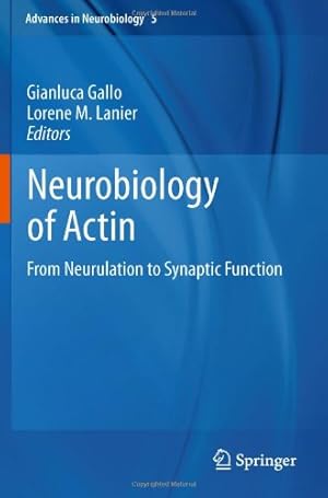 Immagine del venditore per Neurobiology of Actin: From Neurulation to Synaptic Function (Advances in Neurobiology, Vol. 5) [Hardcover ] venduto da booksXpress