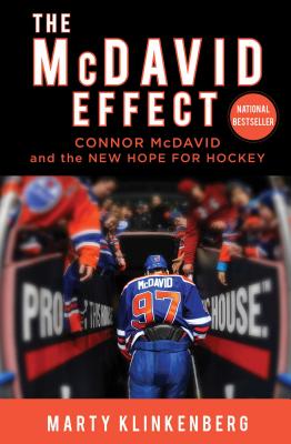 Imagen del vendedor de The McDavid Effect: Connor McDavid and the New Hope for Hockey (Paperback or Softback) a la venta por BargainBookStores