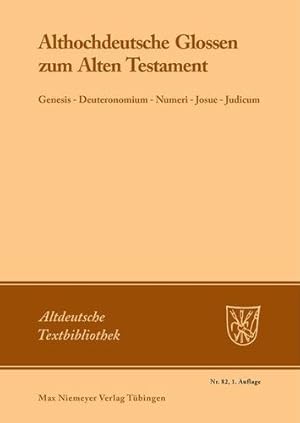 Bild des Verkufers fr Althochdeutsche Glossen Zum Alten Testament [Soft Cover ] zum Verkauf von booksXpress