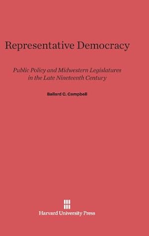 Seller image for Representative Democracy by Campbell, Ballard C. [Hardcover ] for sale by booksXpress