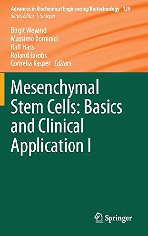 Seller image for Mesenchymal Stem Cells - Basics and Clinical Application I (Advances in Biochemical Engineering/Biotechnology) [Hardcover ] for sale by booksXpress