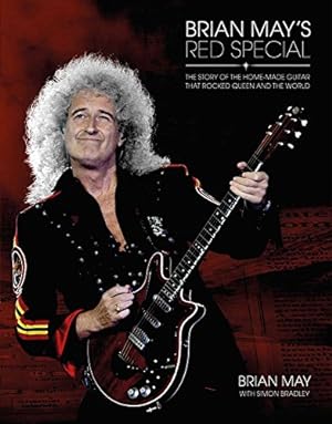 Bild des Verkufers fr Brian May's Red Special: The Story of the Home-Made Guitar that Rocked Queen and the World by May, Brian, Bradley, Simon [Paperback ] zum Verkauf von booksXpress