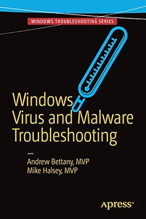 Seller image for Windows Virus and Malware Troubleshooting (Windows Troubleshooting) by Bettany, Andrew, Halsey, Mike [Paperback ] for sale by booksXpress