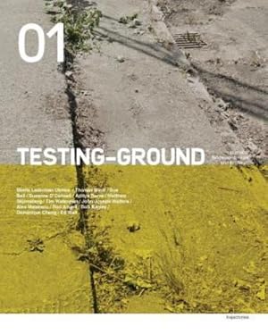 Seller image for TESTING-GROUND: Journal of Landscape, Cities and Territories: Issue 01 [Soft Cover ] for sale by booksXpress