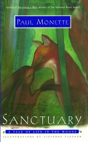 Imagen del vendedor de SANCTUARY: A Tale of Life in the Woods by Monette, Paul [Paperback ] a la venta por booksXpress