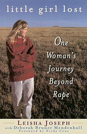 Seller image for Little Girl Lost: One Woman's Journey Beyond Rape by Joseph, Leisha [Paperback ] for sale by booksXpress
