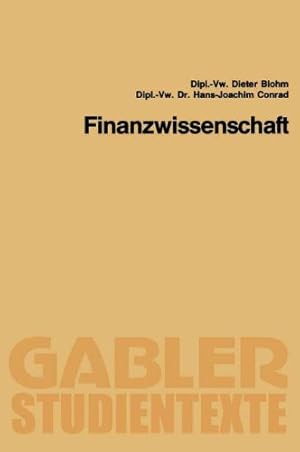 Seller image for Finanzwissenschaft (Gabler-Studientexte) (German Edition) by Conrad, Hans-Joachim, Blohm, Dieter [Paperback ] for sale by booksXpress