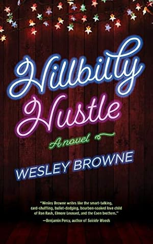 Seller image for Hillbilly Hustle by Browne, Wesley [Paperback ] for sale by booksXpress