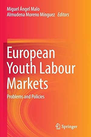 Seller image for European Youth Labour Markets: Problems and Policies [Hardcover ] for sale by booksXpress