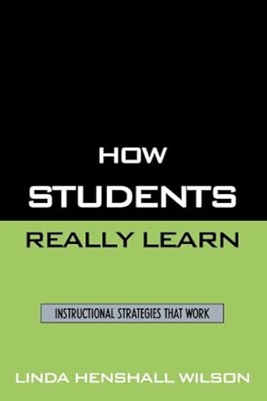 Image du vendeur pour How Students Really Learn: Instructional Strategies That Work [Soft Cover ] mis en vente par booksXpress