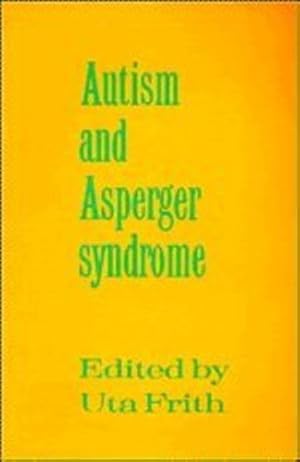 Imagen del vendedor de Autism and Asperger Syndrome by Frith, Uta [Paperback ] a la venta por booksXpress