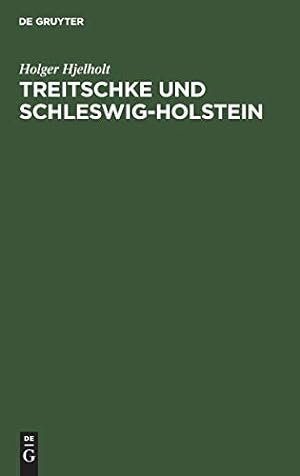 Image du vendeur pour Treitschke und Schleswig-Holstein (German Edition) [Hardcover ] mis en vente par booksXpress