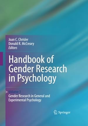 Image du vendeur pour Handbook of Gender Research in Psychology: Volume 1: Gender Research in General and Experimental Psychology [Paperback ] mis en vente par booksXpress