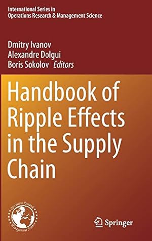 Image du vendeur pour Handbook of Ripple Effects in the Supply Chain (International Series in Operations Research & Management Science) [Hardcover ] mis en vente par booksXpress