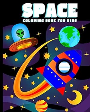 Bild des Verkufers fr Space Coloring Book for Kids: Amazing Outer Space Coloring Book with Planets, Spaceships, Rockets, Astronauts and More for Children 4-8 (Childrens Books Gift Ideas) [Soft Cover ] zum Verkauf von booksXpress