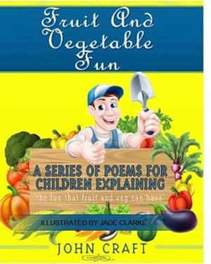 Seller image for Fruit and Vegetable Fun by Craft, John [Paperback ] for sale by booksXpress