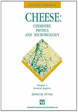 Seller image for Cheese Chemistry Physics & Microbiology by Fox, P. F. [Paperback ] for sale by booksXpress