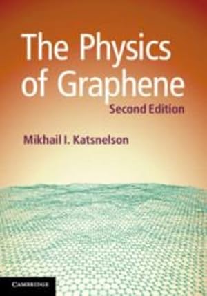 Image du vendeur pour The Physics of Graphene by Katsnelson, Mikhail I. [Hardcover ] mis en vente par booksXpress
