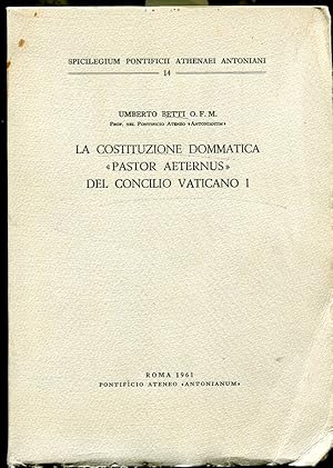 Seller image for La costituzione dommatica "Pastor aeternus" del concilio Vaticano I. for sale by Leaf and Stone Books