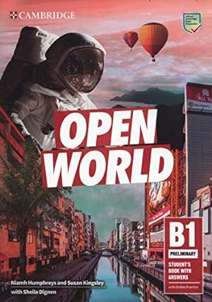 Imagen del vendedor de Open World Preliminary Student's Book with Answers with Online Practice by Humphreys, Niamh, Kingsley, Susan [Paperback ] a la venta por booksXpress