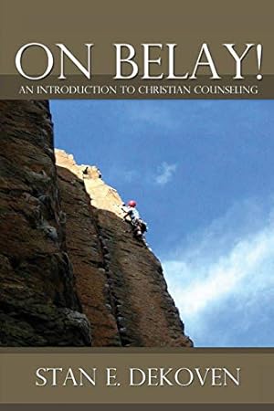 Seller image for On Belay! an Introduction to Christian Counseling [Soft Cover ] for sale by booksXpress
