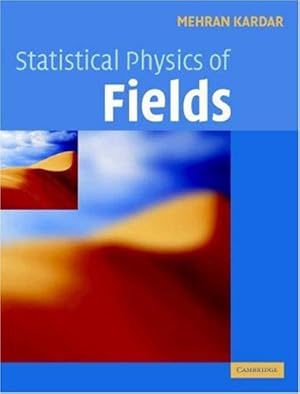 Immagine del venditore per Statistical Physics of Fields by Kardar, Mehran [Hardcover ] venduto da booksXpress