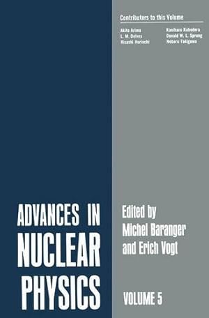 Image du vendeur pour Advances in Nuclear Physics: Volume 5 by Baranger, Michel, Vogt, Erich [Paperback ] mis en vente par booksXpress