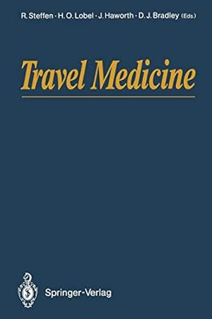 Seller image for Travel Medicine: Proceedings of the First Conference on International Travel Medicine, Zürich, Switzerland, 58 April 1988 [Paperback ] for sale by booksXpress